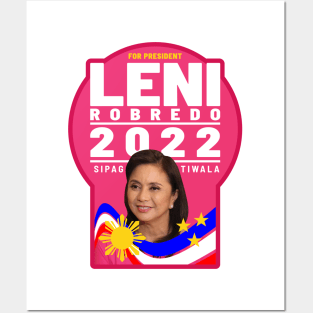 LENI ROBREDO FOR PRESIDENT 2022 ELECTION Posters and Art